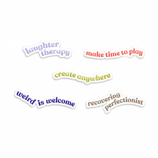 Wabi Blobi mantra stickers: Laughter Therapy, Create Anywhere, Make Time to Play, Weird Is Welcome, Recovering Perfectionist