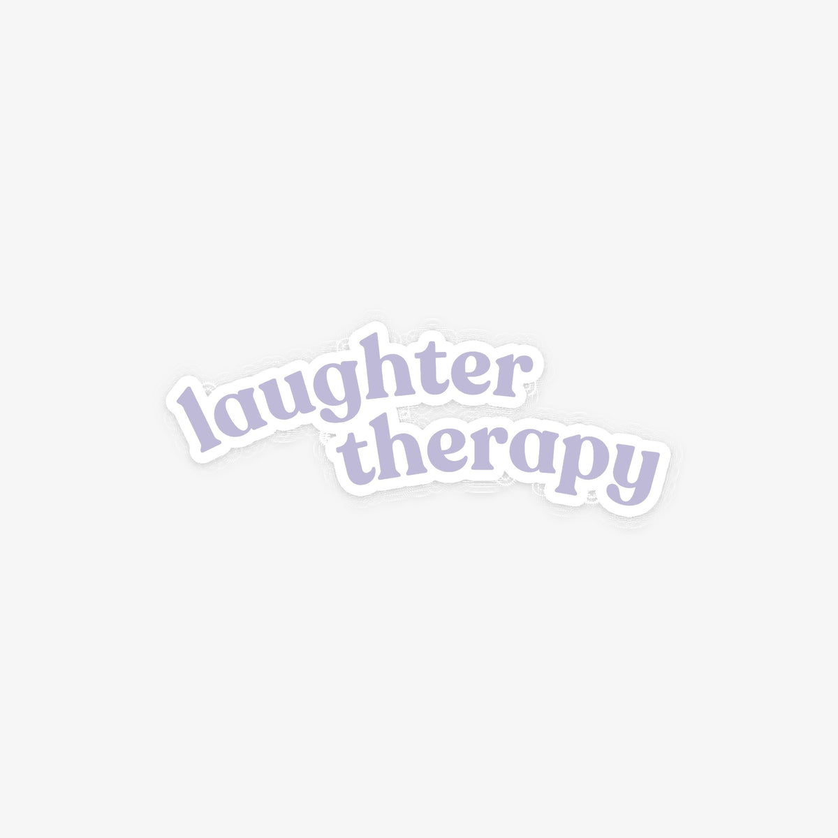 Laughter Therapy mantra sticker